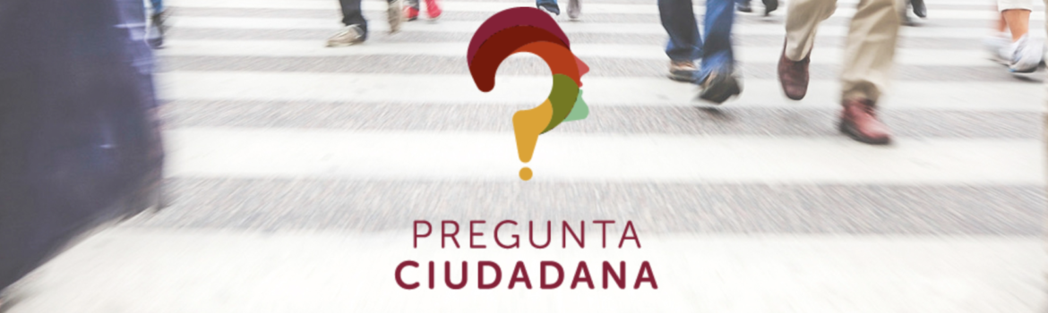 Pregunta Ciudadana 2018